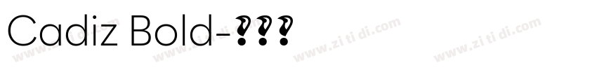 Cadiz Bold字体转换